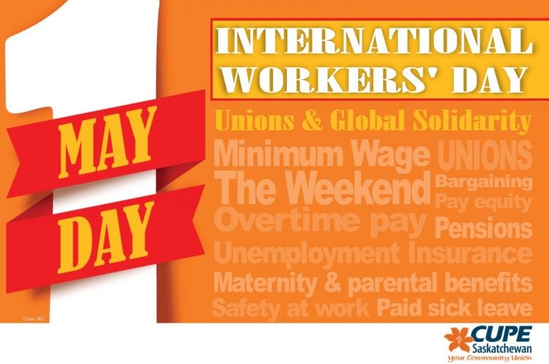 International Workers’ Day 2018 | CUPE Saskatchewan